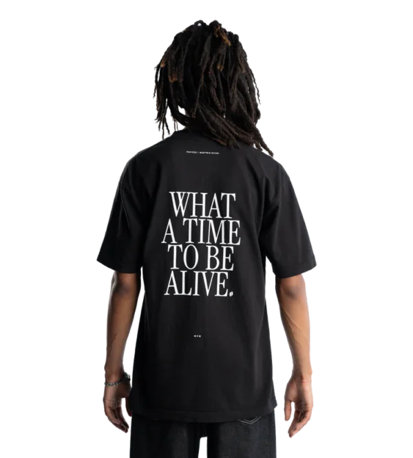 What a Time to be Alive T-Shirt - Image 3